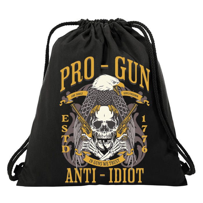 Pro Gun Anti Idiot Fathers Day Gun Lover Drawstring Bag