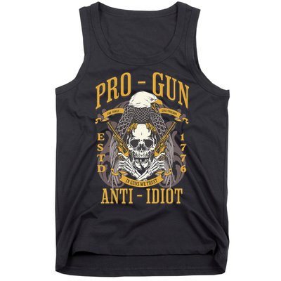 Pro Gun Anti Idiot Fathers Day Gun Lover Tank Top