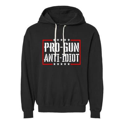 Pro Gun Anti Idiot Garment-Dyed Fleece Hoodie