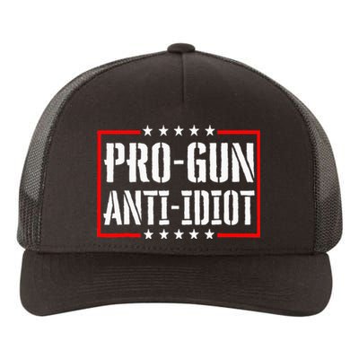 Pro Gun Anti Idiot Yupoong Adult 5-Panel Trucker Hat