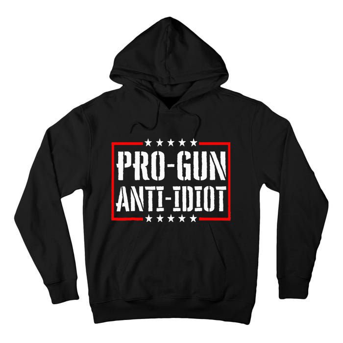 Pro Gun Anti Idiot Tall Hoodie