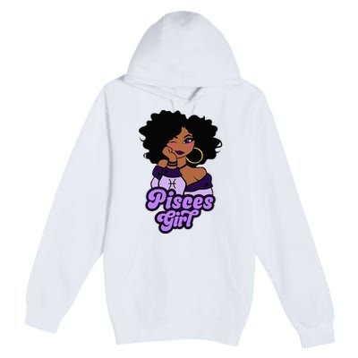 Pisces Girl Afro Girl Zodiac Signs Birthday Premium Pullover Hoodie