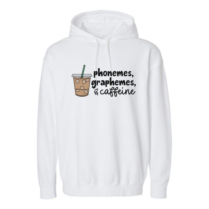 Phonemes Graphemes And Caffeine Garment-Dyed Fleece Hoodie