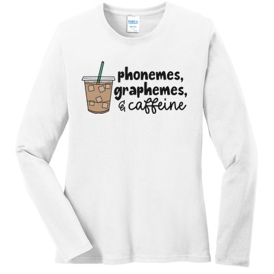 Phonemes Graphemes And Caffeine Ladies Long Sleeve Shirt