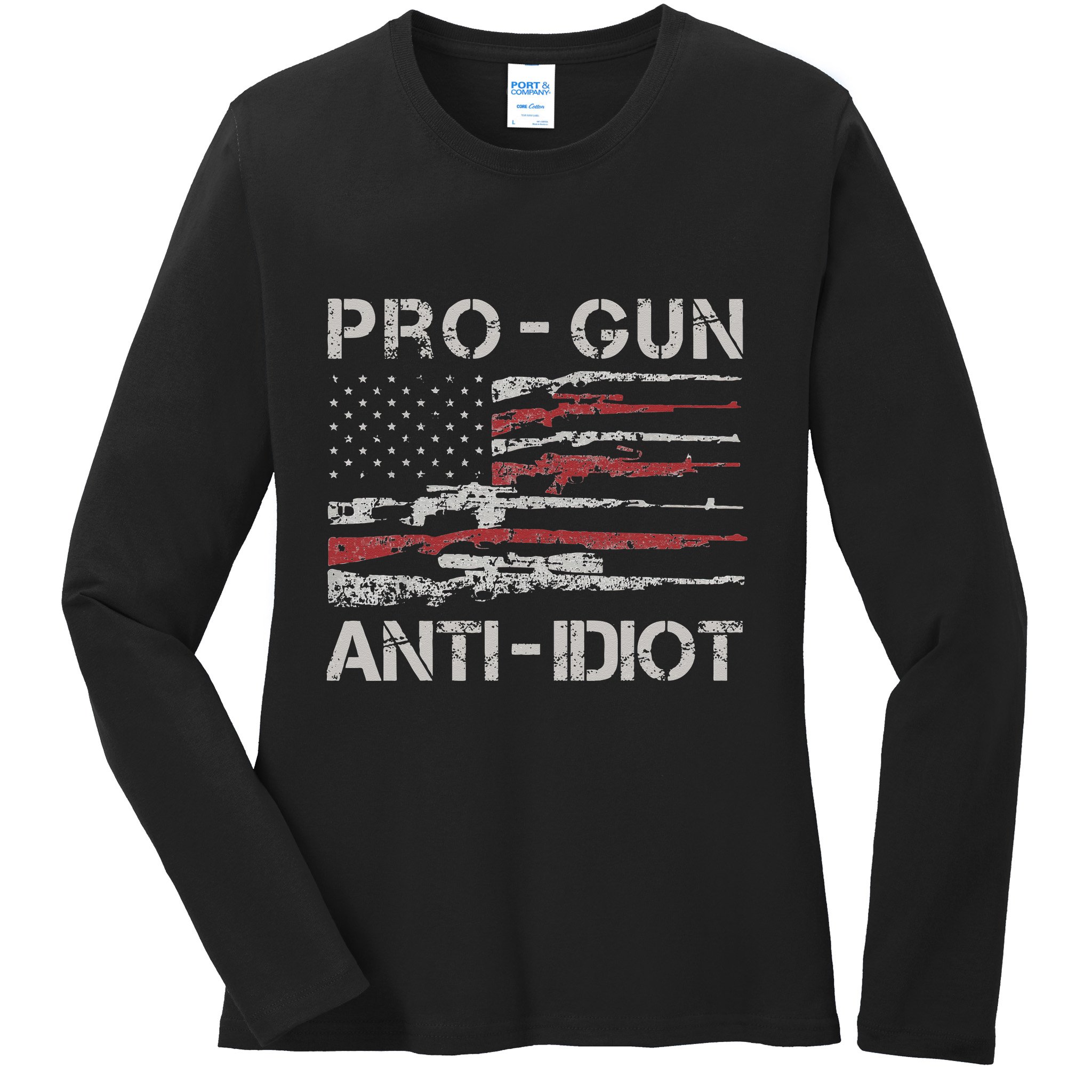 Pro Gun Anti Idiot Vintage USA Flag 2nd Amendment Ladies Long Sleeve Shirt