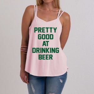 Pretty Good At Drinking Beer Festive Party Women's Strappy Tank