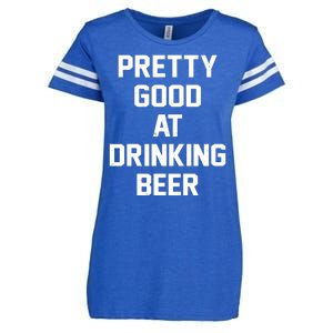 Pretty Good At Drinking Beer Festive Party Enza Ladies Jersey Football T-Shirt