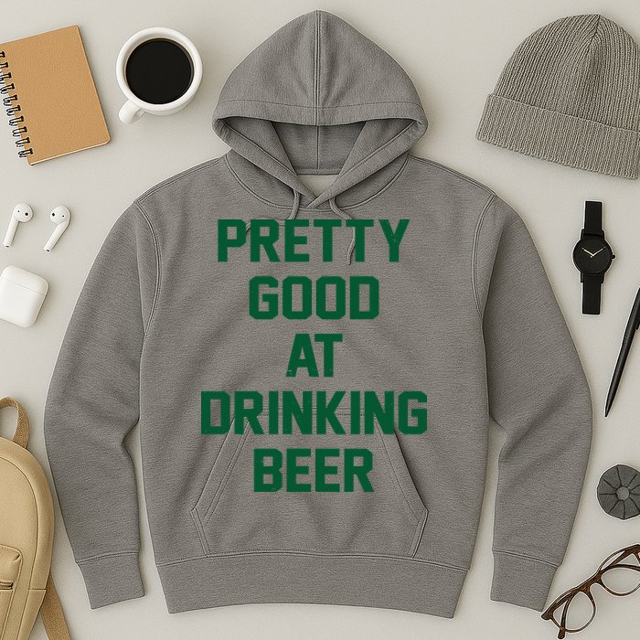 Pretty Good At Drinking Beer Festive Party Hoodie