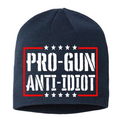 Pro Gun Anti Idiot Sustainable Beanie