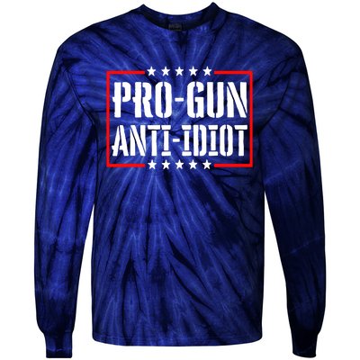 Pro Gun Anti Idiot Tie-Dye Long Sleeve Shirt