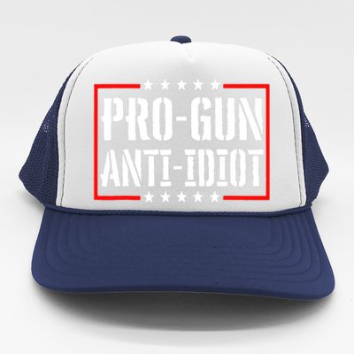 Pro Gun Anti Idiot Trucker Hat