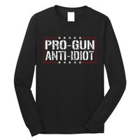 Pro Gun Anti Idiot Long Sleeve Shirt