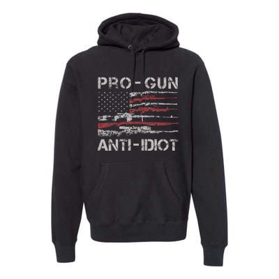 Pro Gun Anti Idiot Vintage Usa Flag 2nd Amendment Premium Hoodie