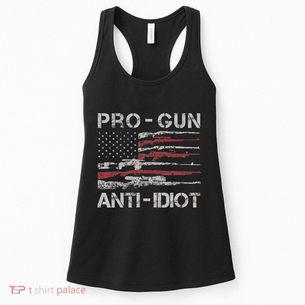 Pro Gun Anti Idiot Vintage Usa Flag 2nd Amendment Womens Tank Top