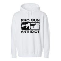 Pro Gun Anti Idiot 2nd Amendment Ar15 Rifle Gun Rights Garment-Dyed Fleece Hoodie