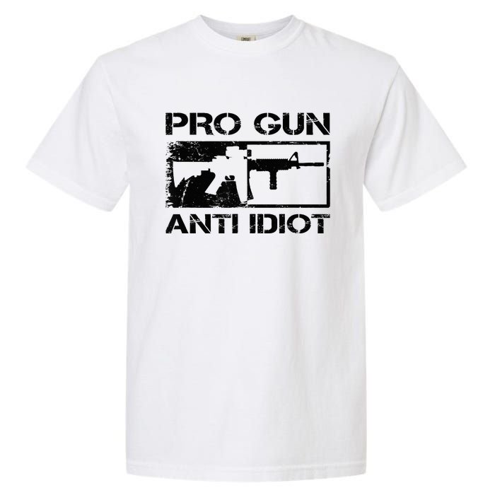 Pro Gun Anti Idiot 2nd Amendment Ar15 Rifle Gun Rights Garment-Dyed Heavyweight T-Shirt