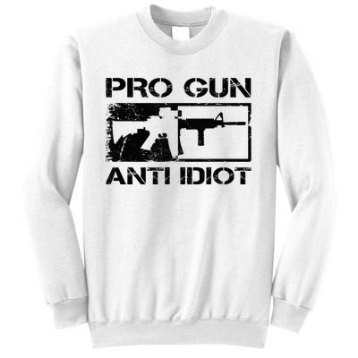 Pro Gun Anti Idiot 2nd Amendment Ar15 Rifle Gun Rights Sweatshirt