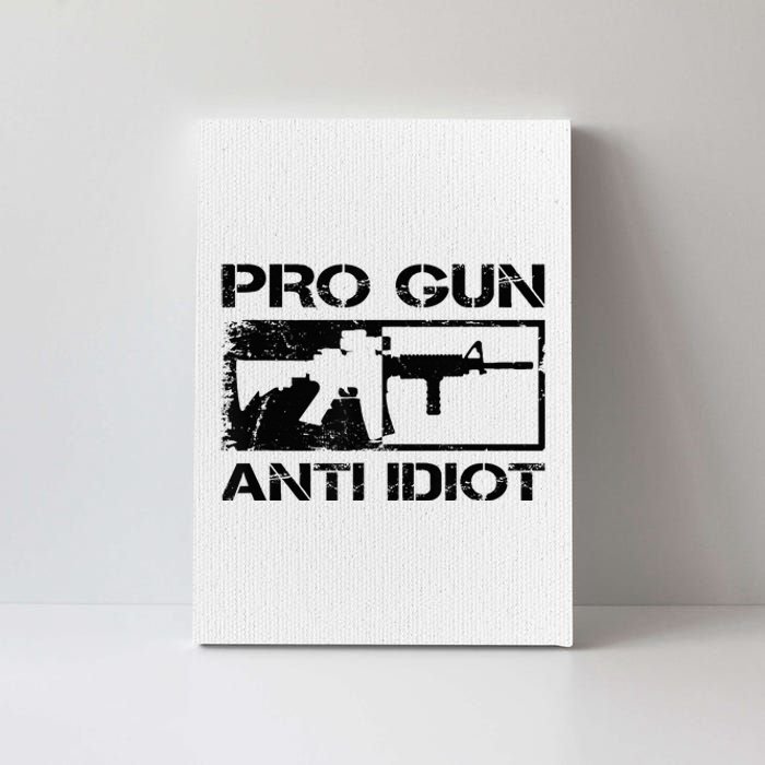 Pro Gun Anti Idiot 2nd Amendment Ar15 Rifle Gun Rights Canvas