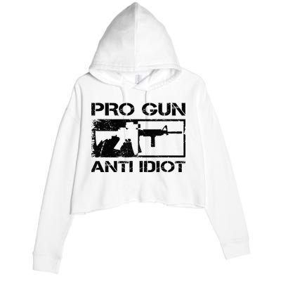 Pro Gun Anti Idiot 2nd Amendment Ar15 Rifle Gun Rights Crop Fleece Hoodie