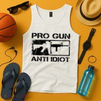 Pro Gun Anti Idiot 2nd Amendment Ar15 Rifle Gun Rights Tank Top