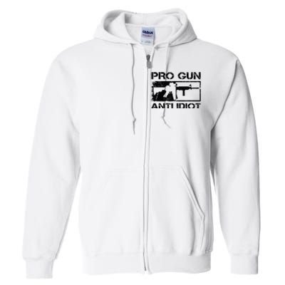 Pro Gun Anti Idiot 2nd Amendment Ar15 Rifle Gun Rights Full Zip Hoodie