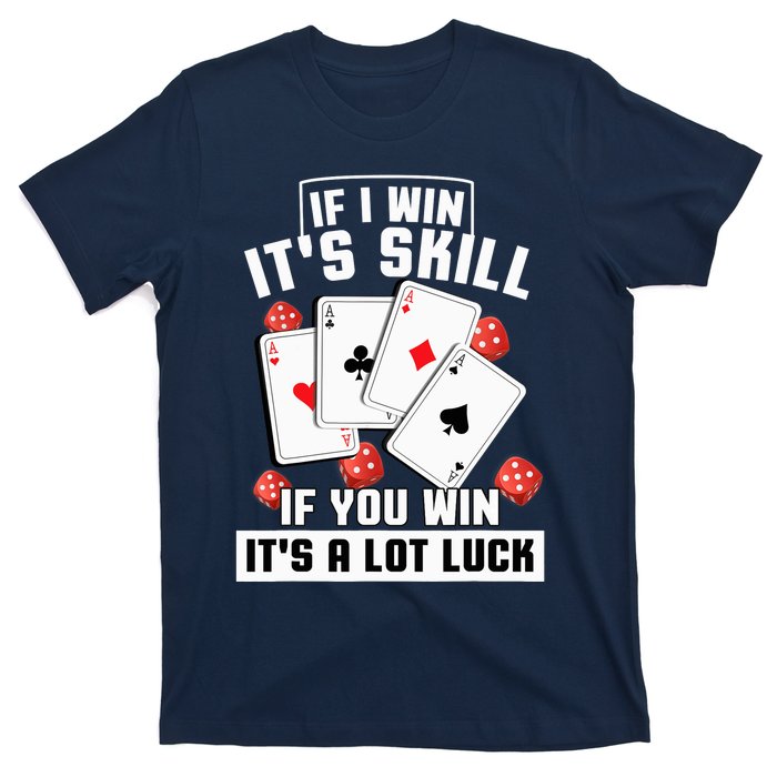 Poker Gifts Blackjack Jackpot Gambling Casino Player T-Shirt