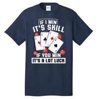 Poker Gifts Blackjack Jackpot Gambling Casino Player Tall T-Shirt