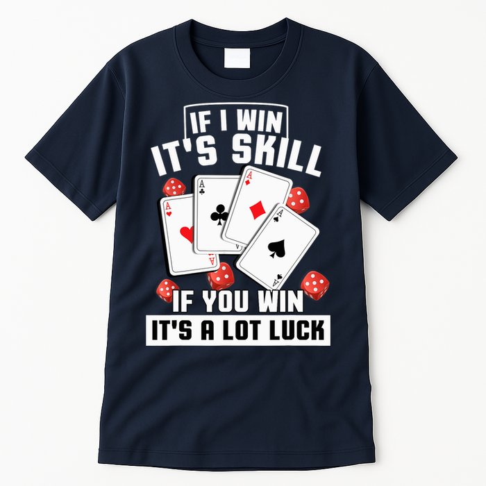 Poker Gifts Blackjack Jackpot Gambling Casino Player Tall T-Shirt