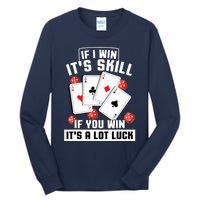 Poker Gifts Blackjack Jackpot Gambling Casino Player Tall Long Sleeve T-Shirt