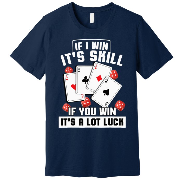 Poker Gifts Blackjack Jackpot Gambling Casino Player Premium T-Shirt