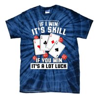 Poker Gifts Blackjack Jackpot Gambling Casino Player Tie-Dye T-Shirt