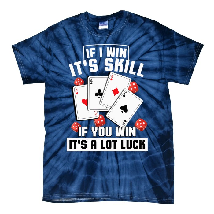 Poker Gifts Blackjack Jackpot Gambling Casino Player Tie-Dye T-Shirt