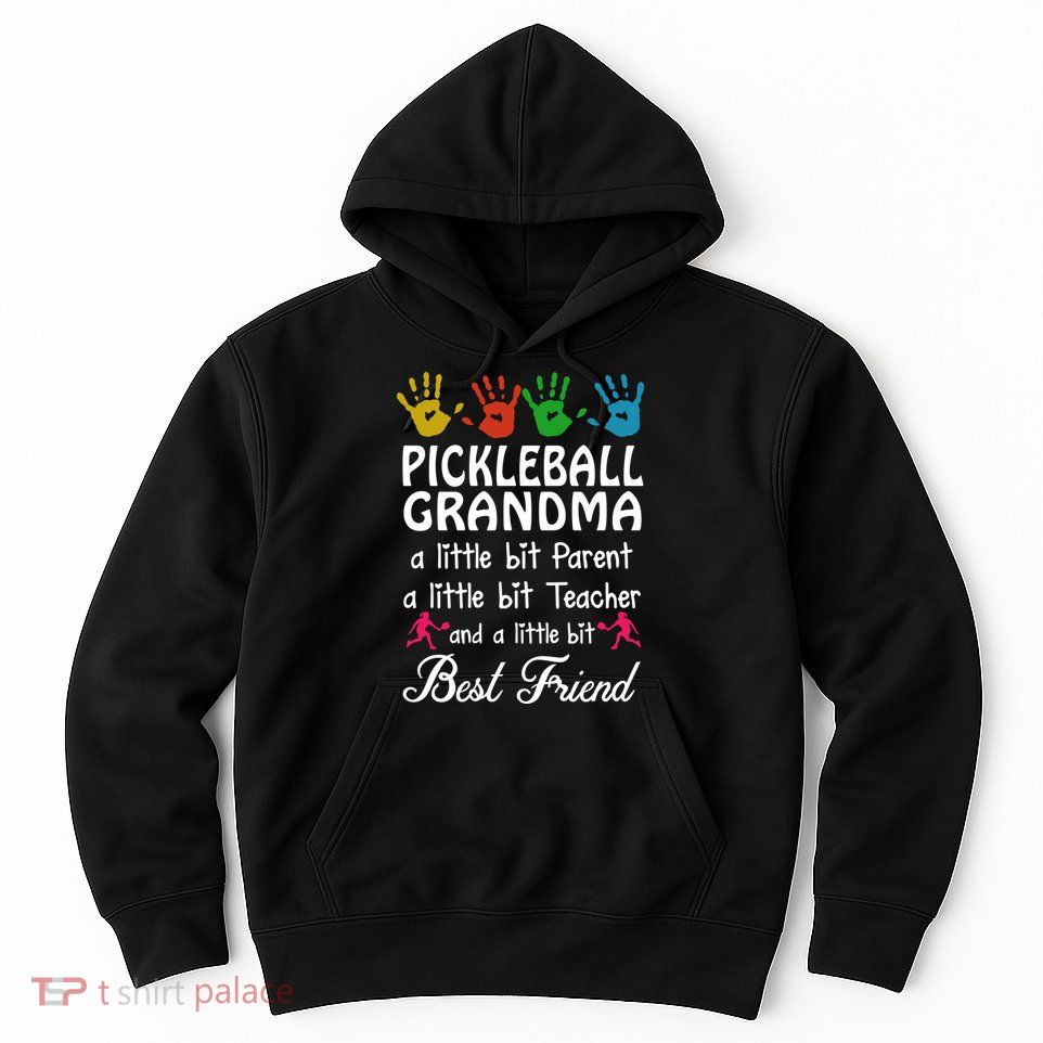 Pickleball GRANDMA BEST FRIEND Hoodie