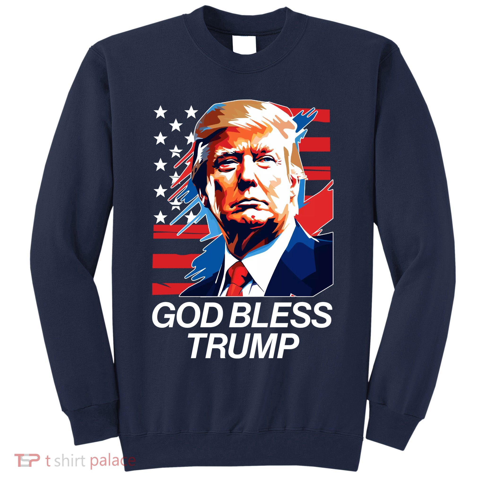 Patriotic God Bless Trump Tall Sweatshirt