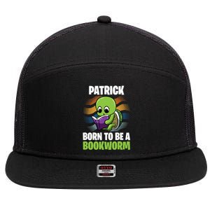 Patrick Gift Born To Be A Bookworm Gift Personalized Gift 7 Panel Mesh Trucker Snapback Hat