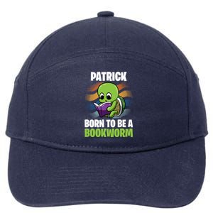 Patrick Gift Born To Be A Bookworm Gift Personalized Gift 7-Panel Snapback Hat