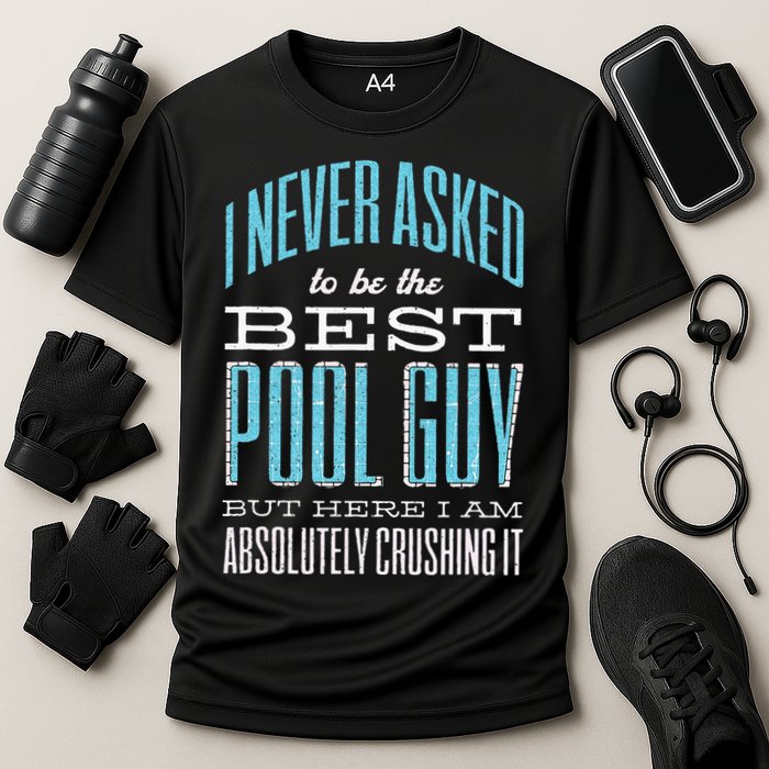 Pool Guy Cleaner Pool Service Cooling Performance Crew T-Shirt