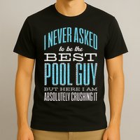 Pool Guy Cleaner Pool Service T-Shirt