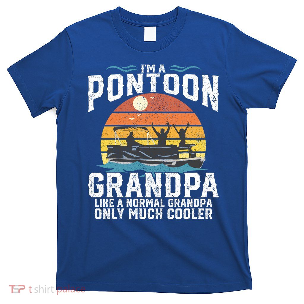 Pontoon Grandpa Captain Retro Funny Boating Fathers Day Gift T-Shirt