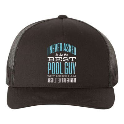 Pool Guy Cleaner Pool Service Yupoong Adult 5-Panel Trucker Hat