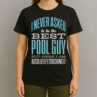 Pool Guy Cleaner Pool Service T-Shirt