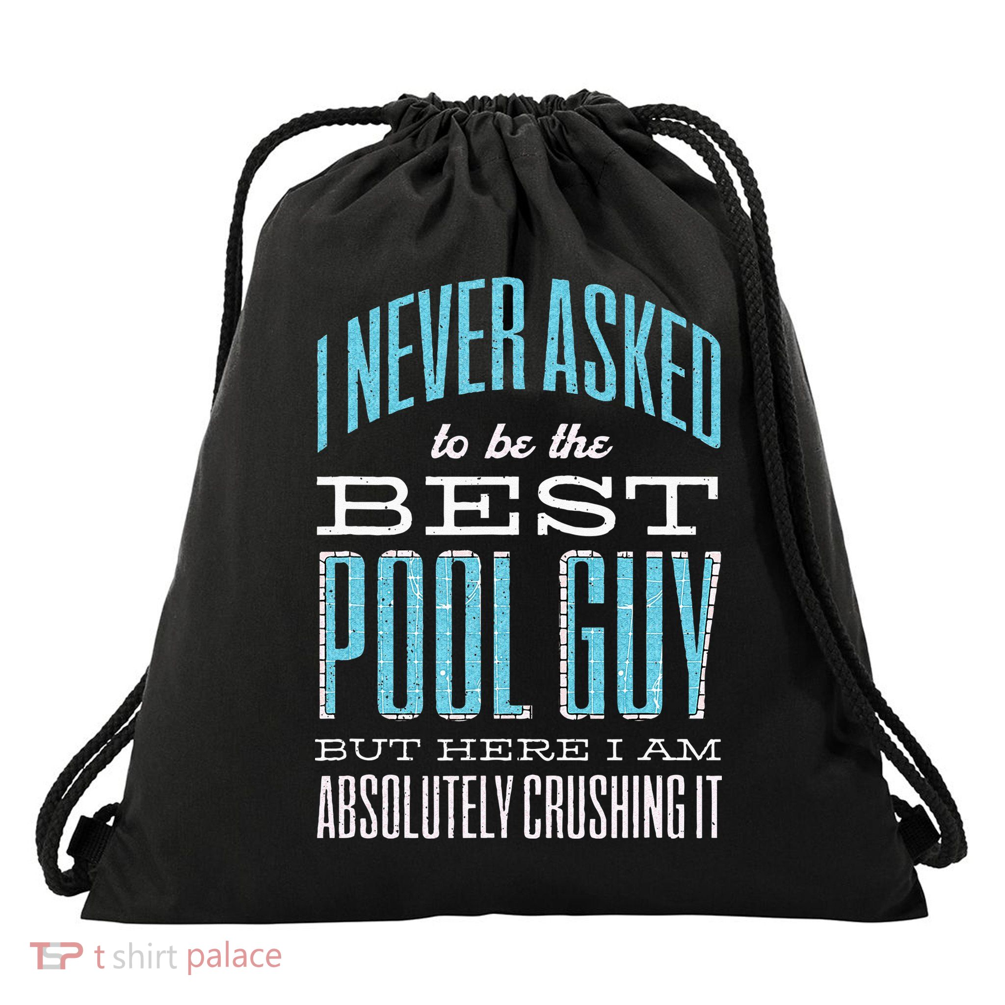 Pool Guy Cleaner Pool Service Drawstring Bag