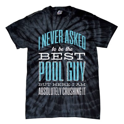 Pool Guy Cleaner Pool Service Tie-Dye T-Shirt
