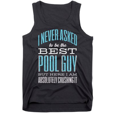 Pool Guy Cleaner Pool Service Tank Top