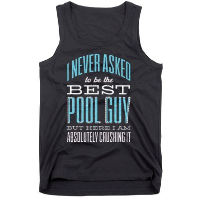 Pool Guy Cleaner Pool Service Tank Top