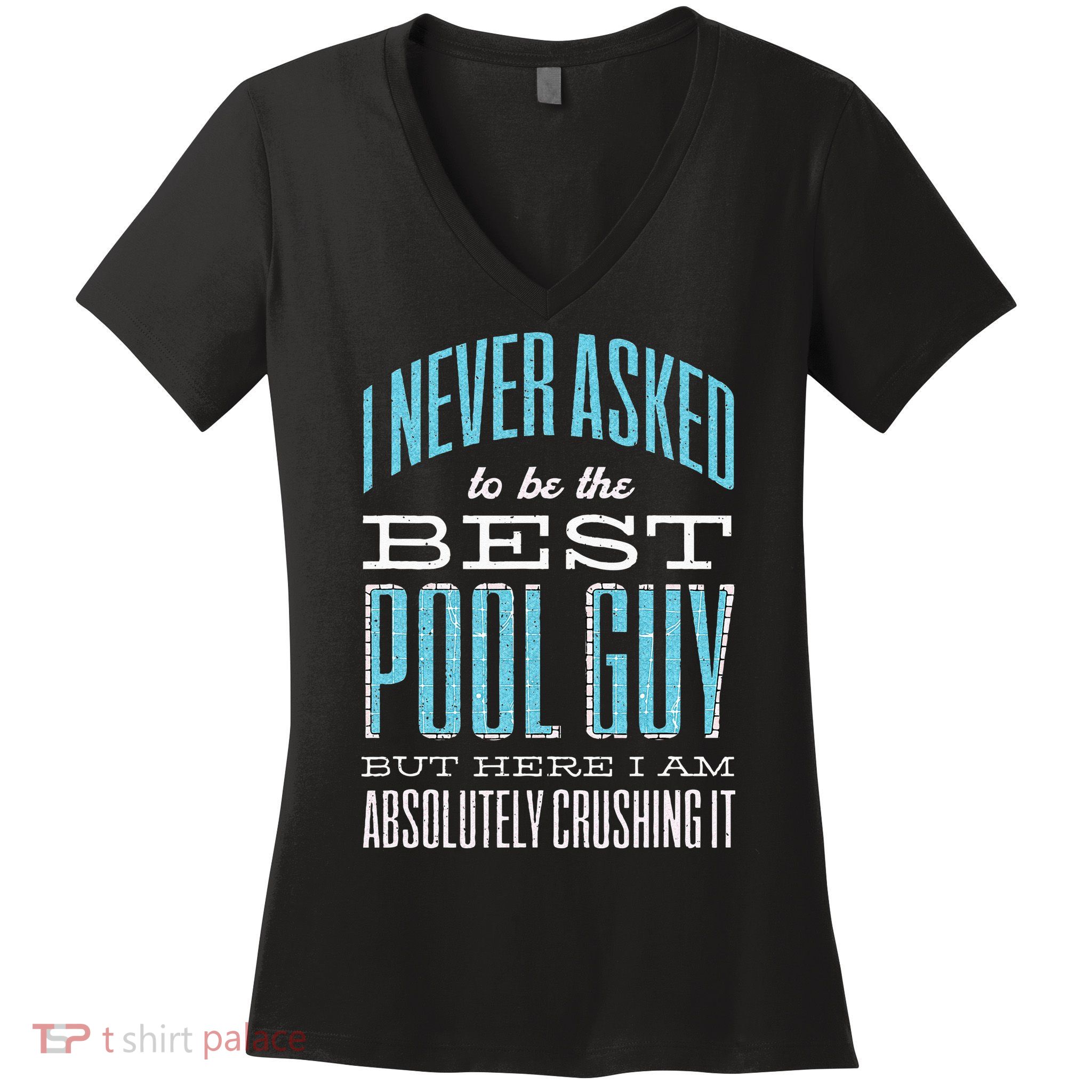 Pool Guy Cleaner Pool Service Women's V-Neck T-Shirt
