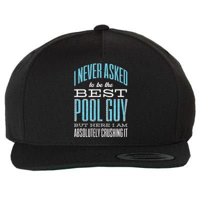 Pool Guy Cleaner Pool Service Wool Snapback Cap