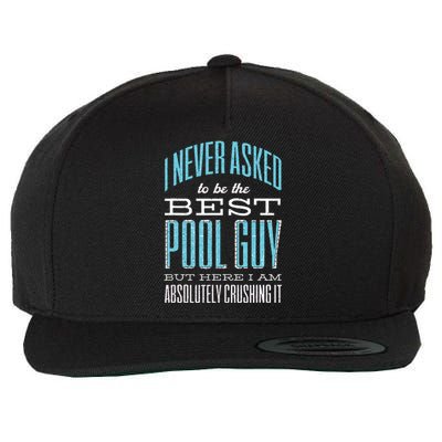 Pool Guy Cleaner Pool Service Wool Snapback Cap