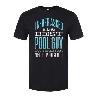 Pool Guy Cleaner Pool Service Softstyle CVC T-Shirt