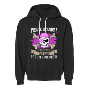 Pirate Grandma Caribbean Captain Grandmother Pirate Garment-Dyed Fleece Hoodie